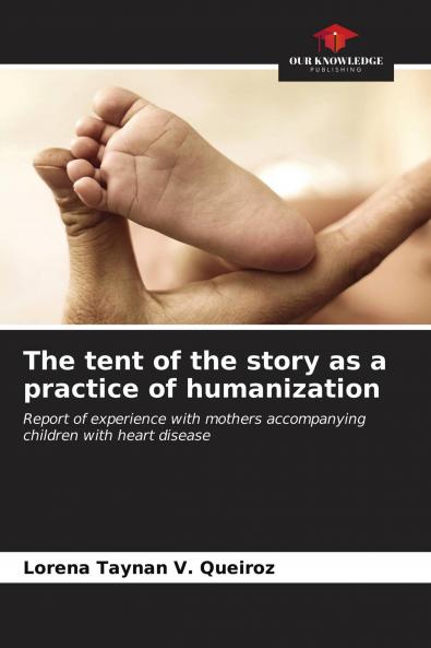 The tent of the story as a practice of humanization