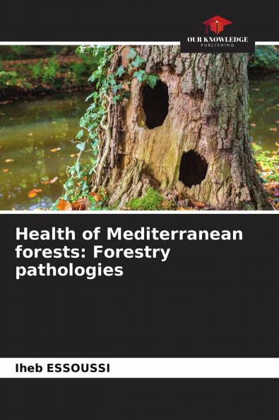 Health of Mediterranean forests