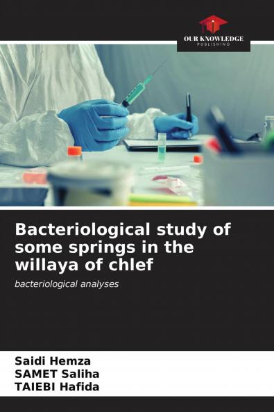 Bacteriological study of some springs in the willaya of chlef