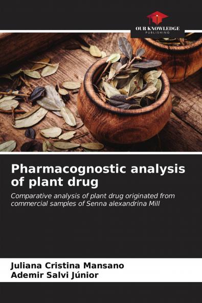 Pharmacognostic analysis of plant drug