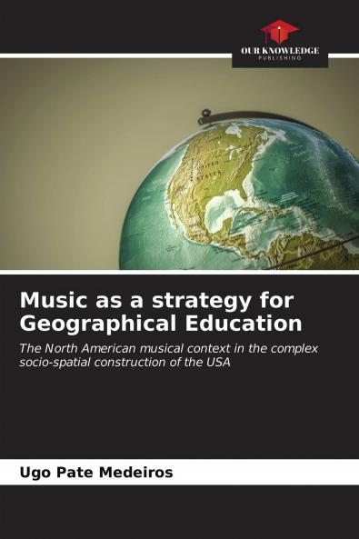 Music as a strategy for Geographical Education