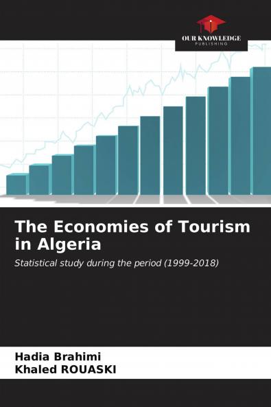The Economies of Tourism in Algeria
