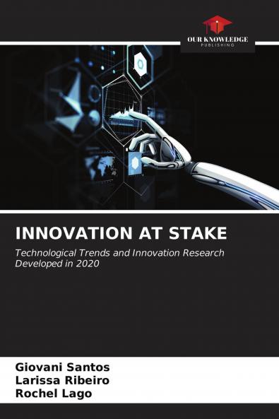 INNOVATION AT STAKE