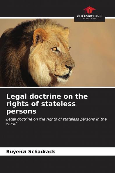 Legal doctrine on the rights of stateless persons
