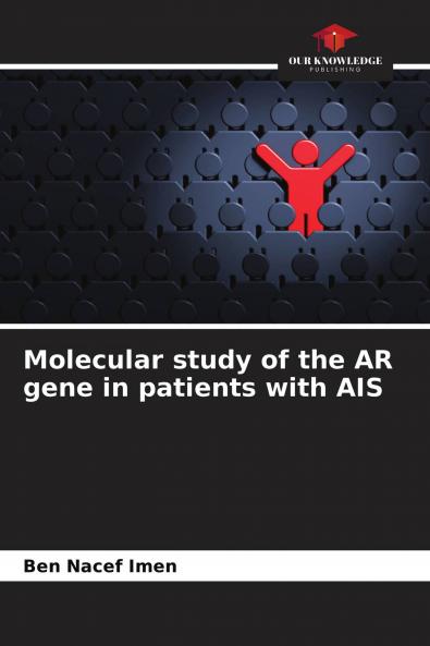 Molecular study of the AR gene in patients with AIS