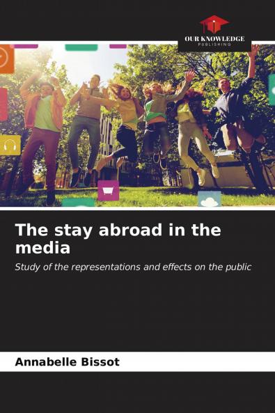 The stay abroad in the media
