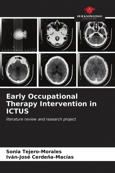 Early Occupational Therapy Intervention in ICTUS