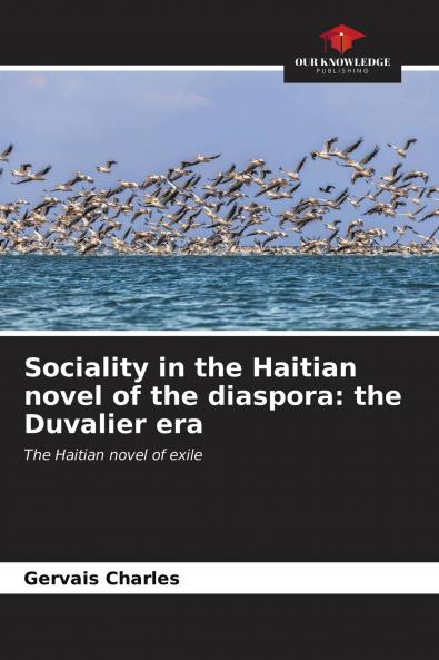 Sociality in the Haitian novel of the diaspora