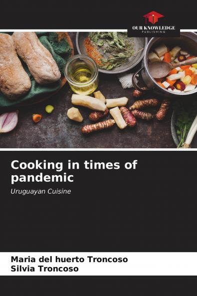 Cooking in times of pandemic
