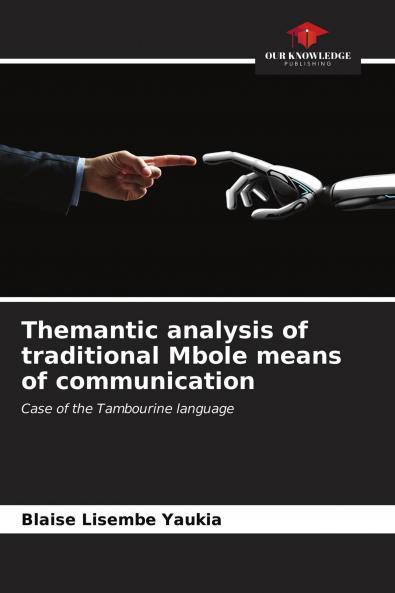 Themantic analysis of traditional Mbole means of communication