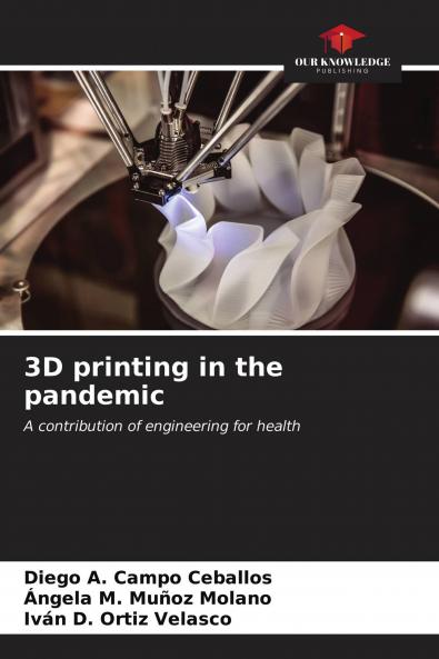 3D printing in the pandemic