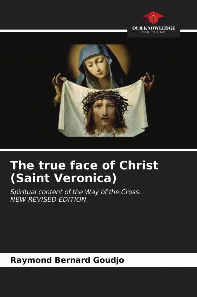 The true face of Christ (Saint Veronica)