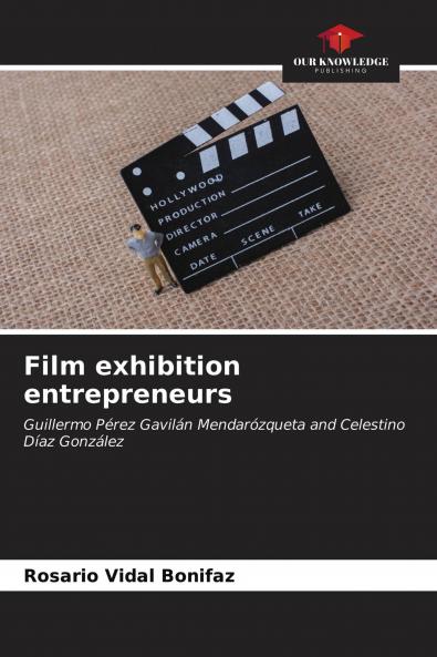 Film exhibition entrepreneurs