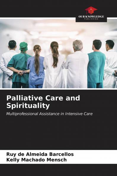 Palliative Care and Spirituality