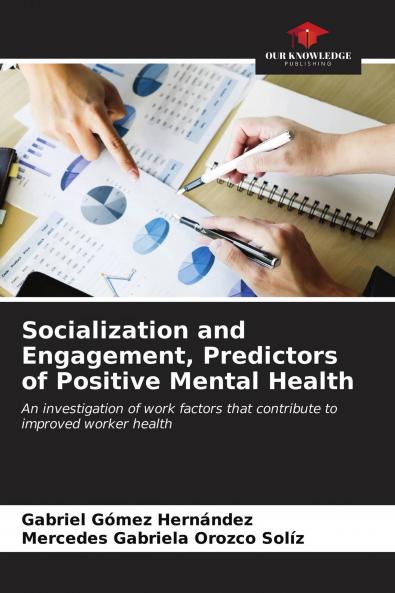 Socialization and Engagement Predictors of Positive Mental Health