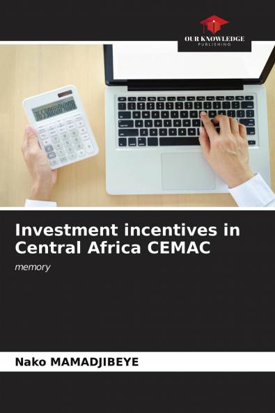 Investment incentives in Central Africa CEMAC