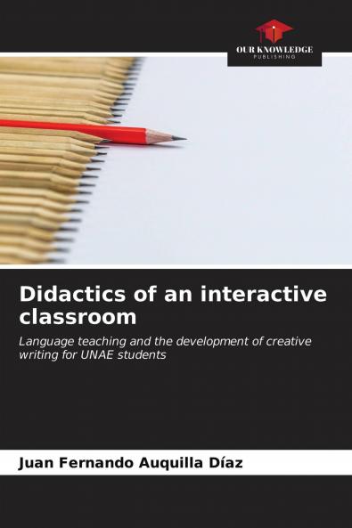 Didactics of an interactive classroom