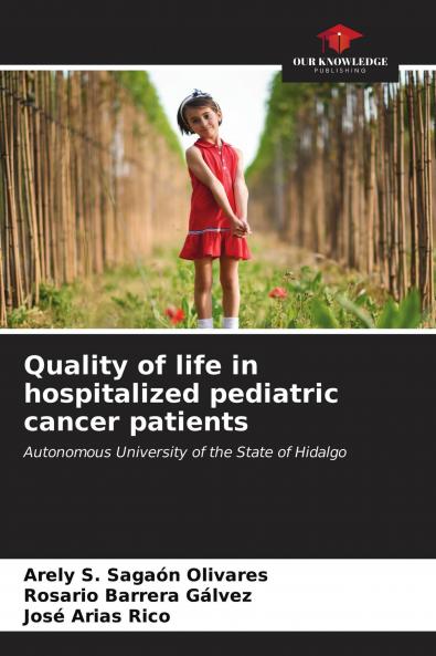 Quality of life in hospitalized pediatric cancer patients