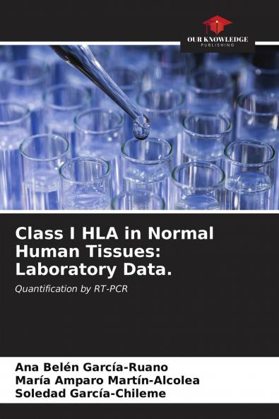 Class I HLA in Normal Human Tissues: Laboratory Data.