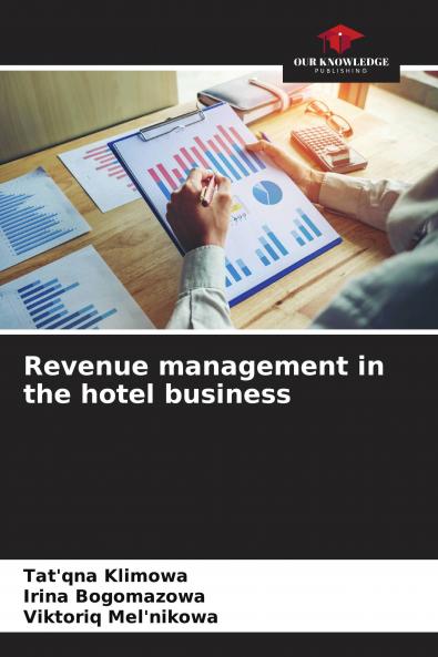Revenue management in the hotel business