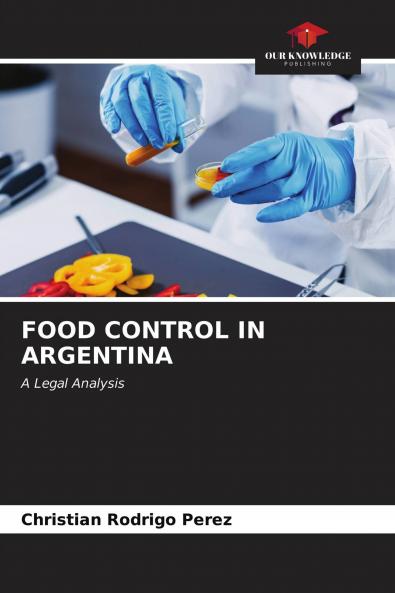 FOOD CONTROL IN ARGENTINA
