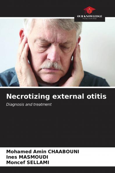 Necrotizing external otitis