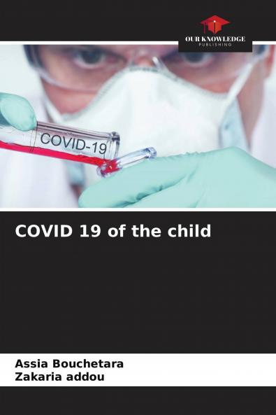 COVID 19 of the child