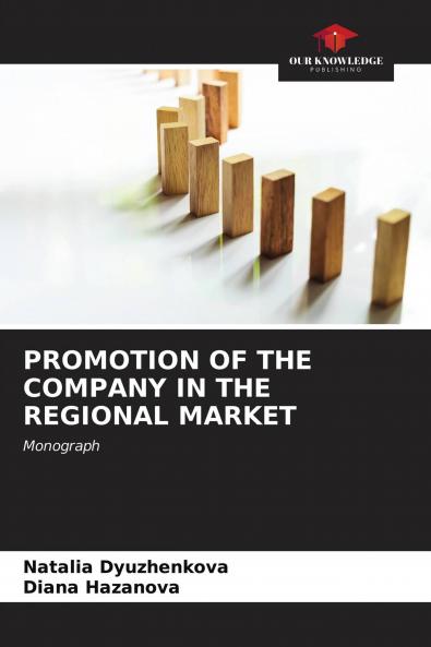 PROMOTION OF THE COMPANY IN THE REGIONAL MARKET
