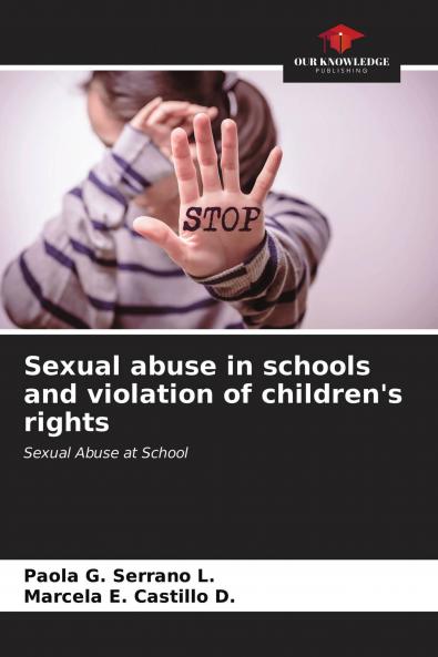 Sexual abuse in schools and violation of children's rights
