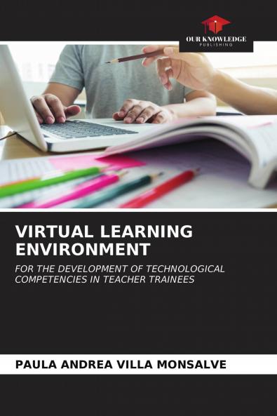 VIRTUAL LEARNING ENVIRONMENT