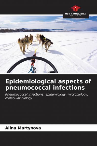 Epidemiological aspects of pneumococcal infections