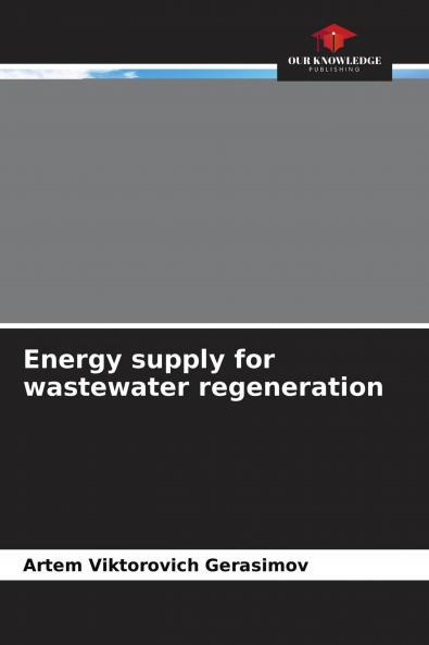 Energy supply for wastewater regeneration