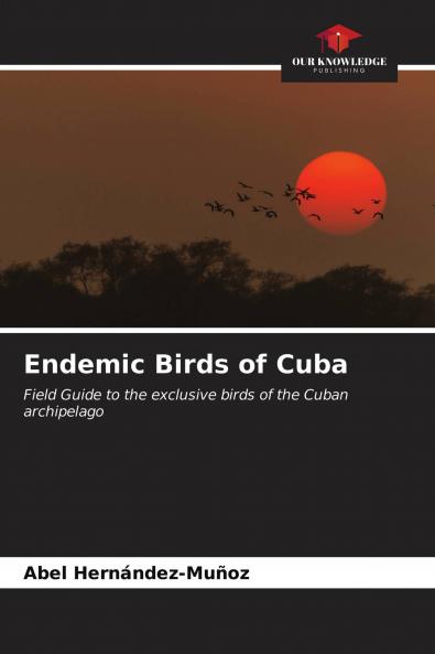 Endemic Birds of Cuba