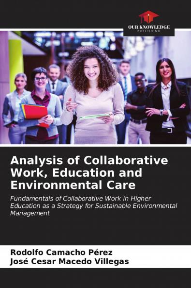 Analysis of Collaborative Work Education and Environmental Care