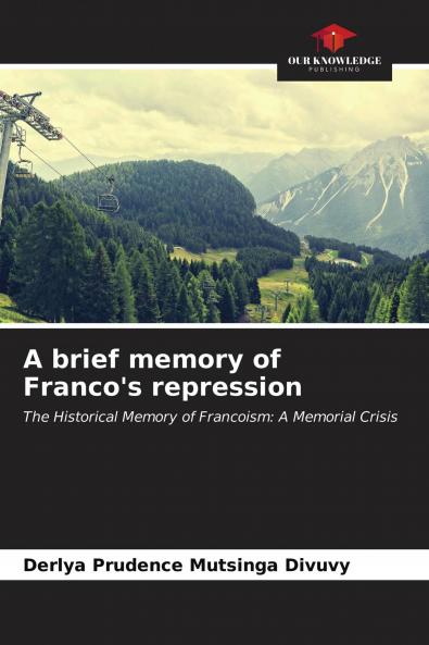 A brief memory of Franco's repression