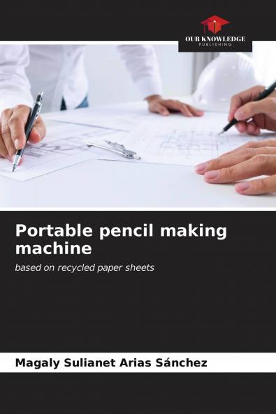 Portable pencil making machine