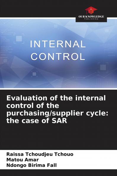 Evaluation of the internal control of the purchasing/supplier cycle: the case of SAR