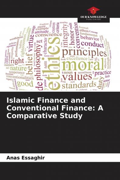 Islamic Finance and Conventional Finance: A Comparative Study