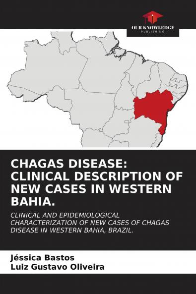 CHAGAS DISEASE: CLINICAL DESCRIPTION OF NEW CASES IN WESTERN BAHIA.