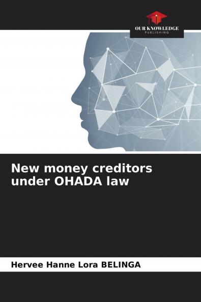 New money creditors under OHADA law