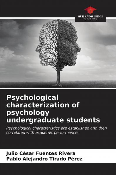 Psychological characterization of psychology undergraduate students