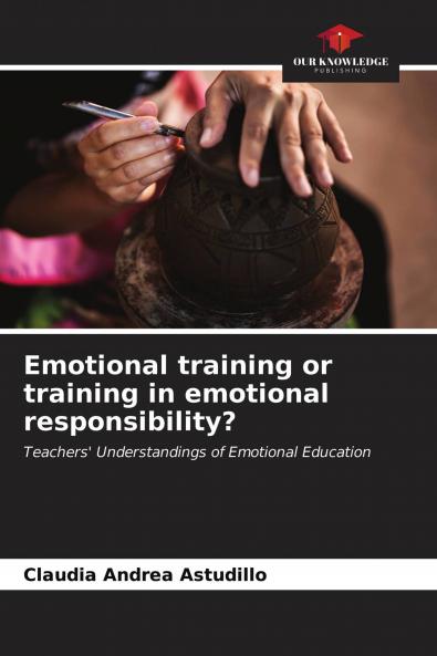 Emotional training or training in emotional responsibility?