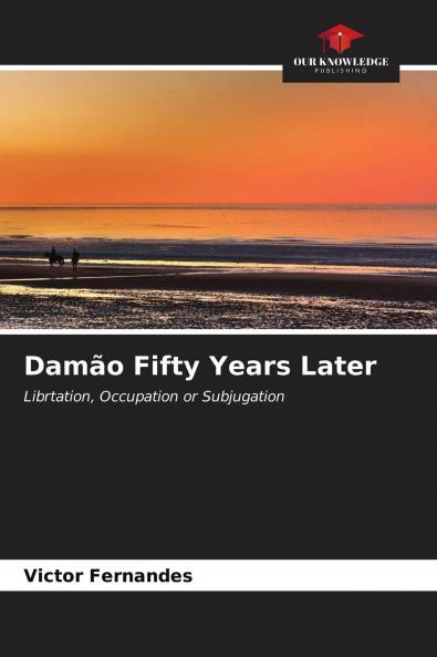 Dam��o Fifty Years Later