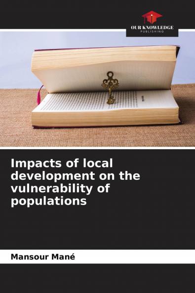 Impacts of local development on the vulnerability of populations