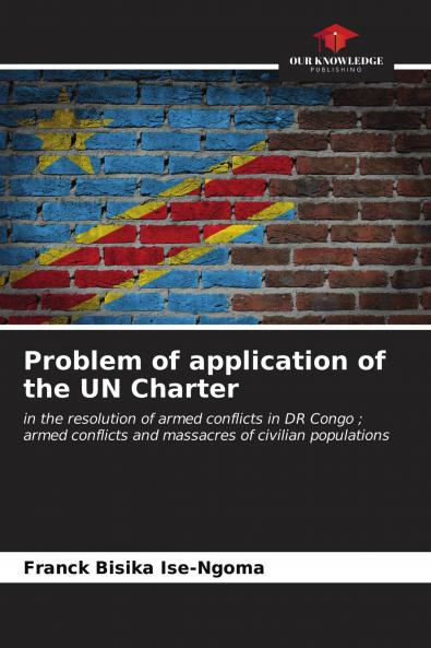 Problem of application of the UN Charter