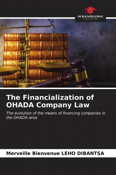 The Financialization of OHADA Company Law