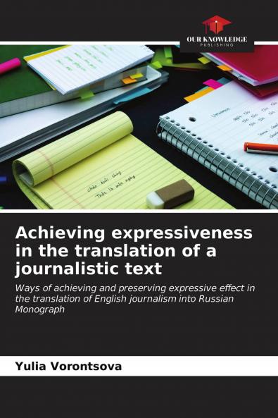 Achieving expressiveness in the translation of a journalistic text