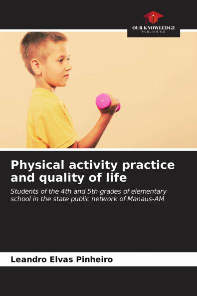 Physical activity practice and quality of life