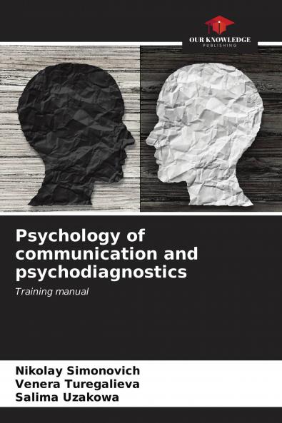 Psychology of communication and psychodiagnostics