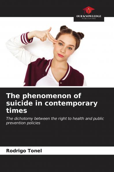 The phenomenon of suicide in contemporary times